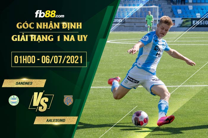 fb88-soi kèo Sandnes vs Aalesund