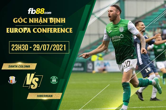 fb88-soi kèo Santa Coloma vs Hibernian