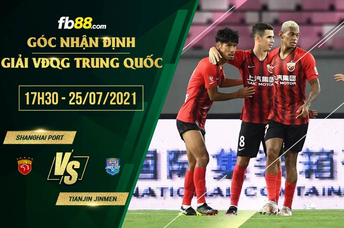 fb88-soi kèo Shanghai Port vs Tianjin Jinmen