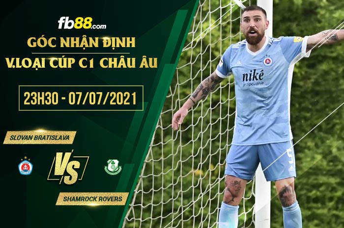 fb88-soi kèo Slovan Bratislava vs Shamrock Rovers
