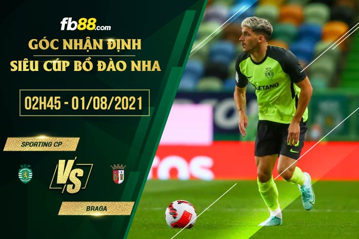 fb88-soi kèo Sporting CP vs Braga