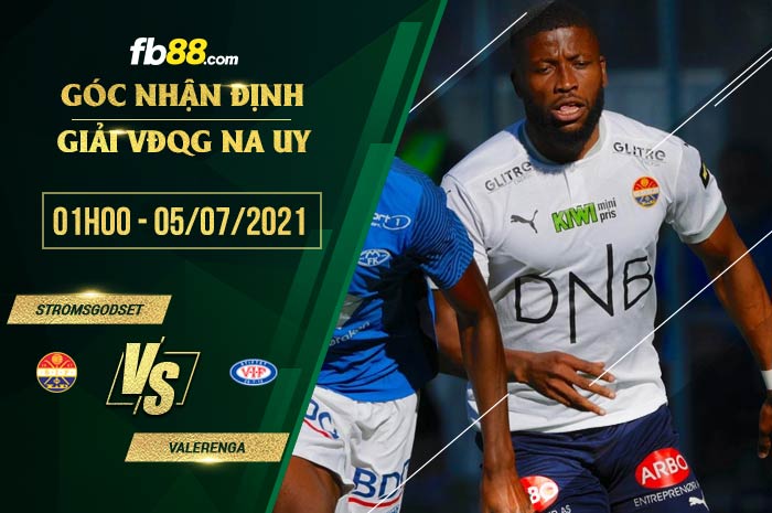 fb88-soi kèo Stromsgodset vs Valerenga