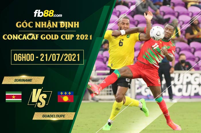 fb88-soi kèo Suriname vs Guadeloupe