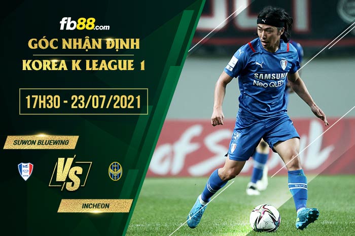 fb88-soi kèo Suwon Bluewings vs Incheon