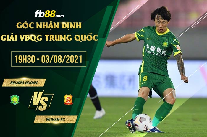 fb88-soi kèo Beijing Guoan vs Wuhan FC