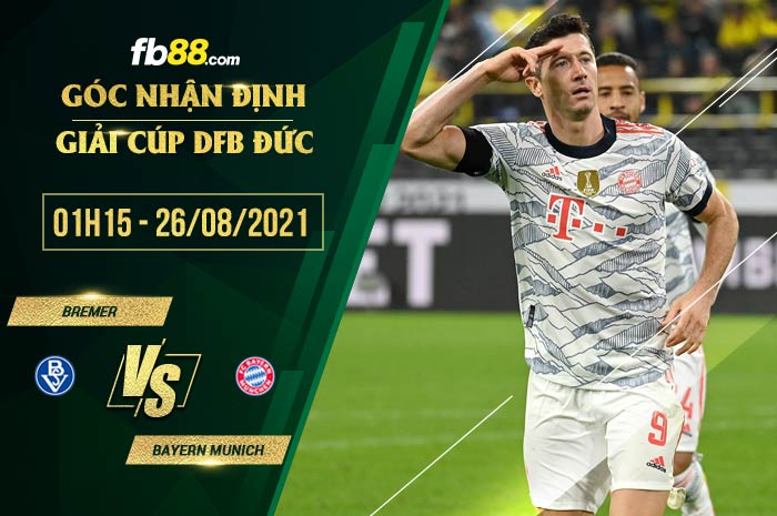 fb88-soi kèo Bremer vs Bayern Munich