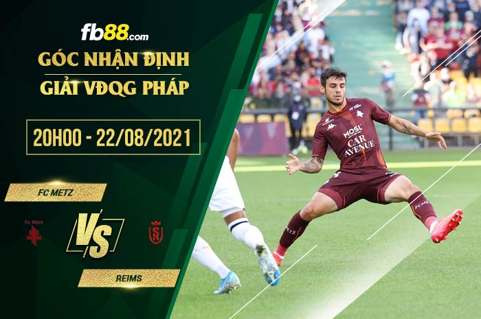 fb88-soi kèo FC Metz vs Reims