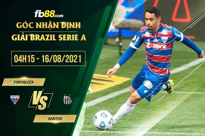 fb88-soi kèo Fortaleza vs Santos