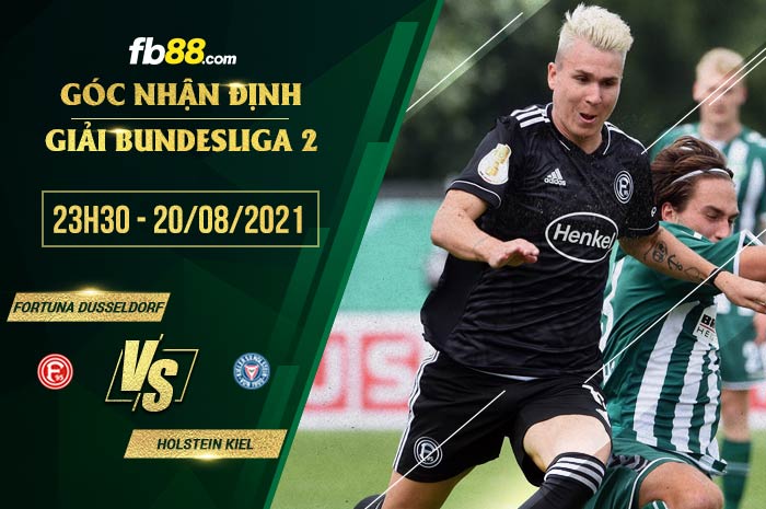 fb88-soi kèo Fortuna Dusseldorf vs Holstein Kiel