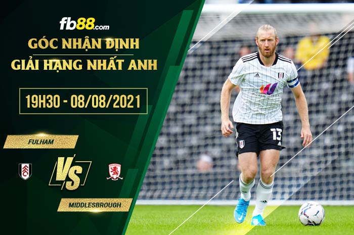 fb88-soi kèo Fulham vs Middlesbrough