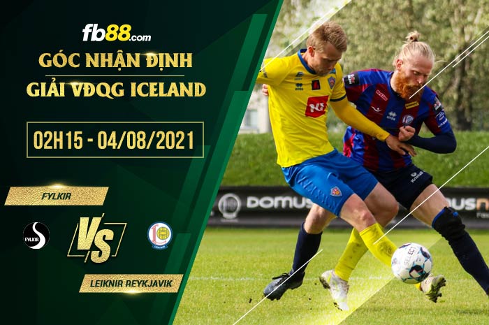 fb88-soi kèo Fylkir vs Leiknir Reykjavik