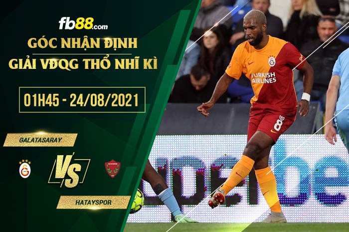 fb88-soi kèo Galatasaray vs Hatayspor