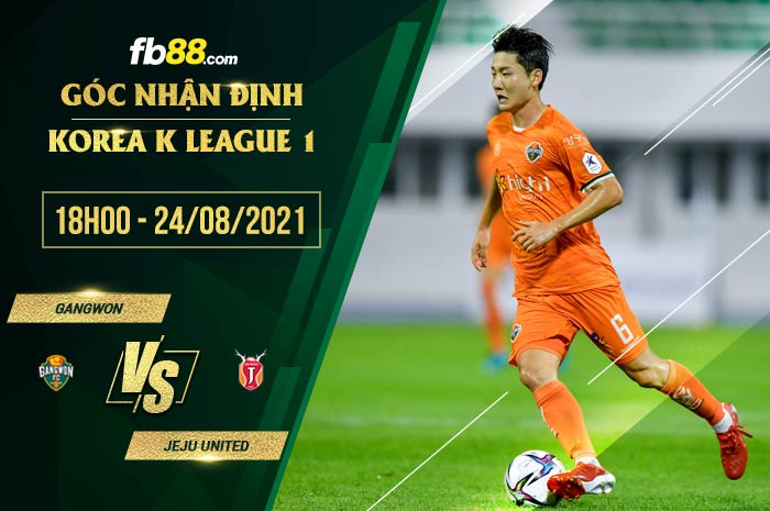 fb88-soi kèo Gangwon vs Jeju United