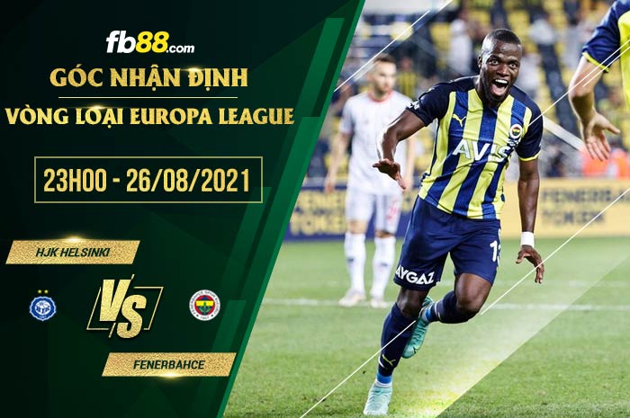 fb88-soi kèo HJK Helsinki vs Fenerbahce