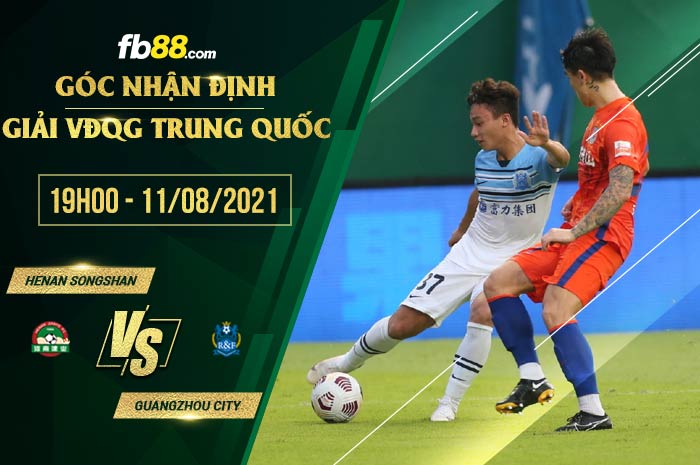 fb88-soi kèo Henan Songshan vs Guangzhou City