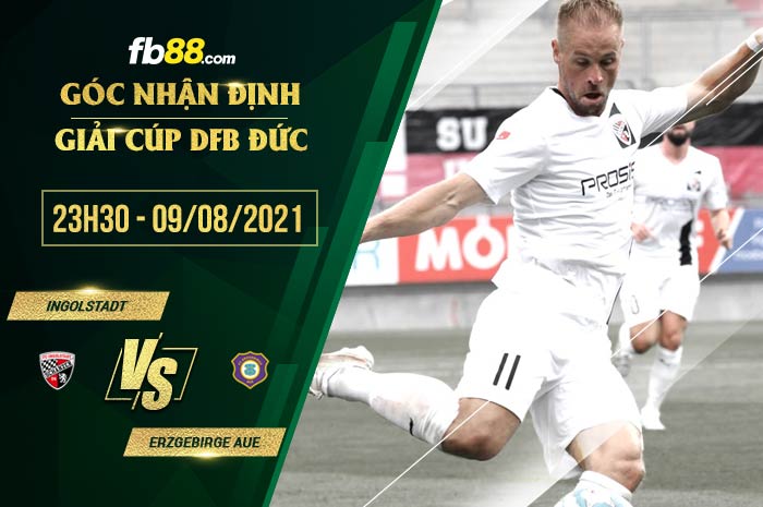 fb88-soi kèo Ingolstadt vs Erzgebirge Aue
