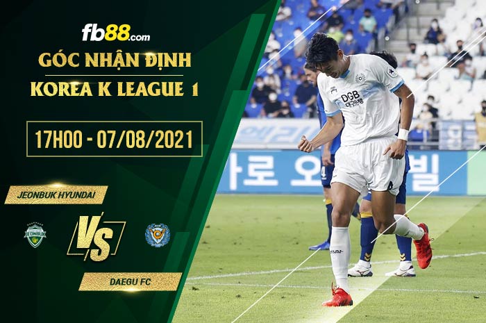 fb88-soi kèo Jeonbuk vs Daegu FC