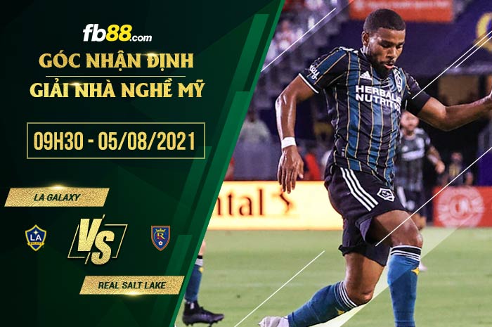 fb88-soi kèo LA Galaxy vs Salt Lake