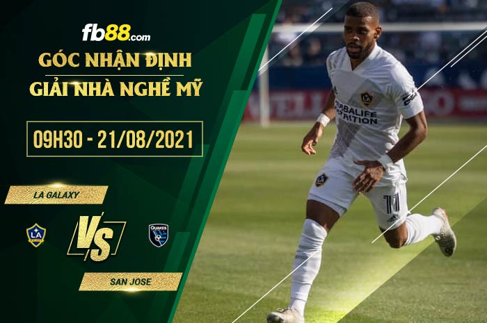 fb88-soi kèo LA Galaxy vs San Jose