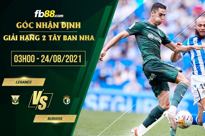fb88-soi kèo Leganes vs Burgos