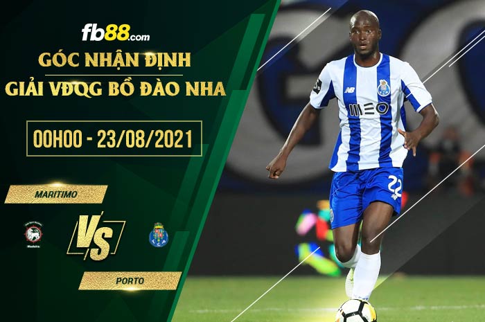 fb88-soi kèo Maritimo vs FC Porto