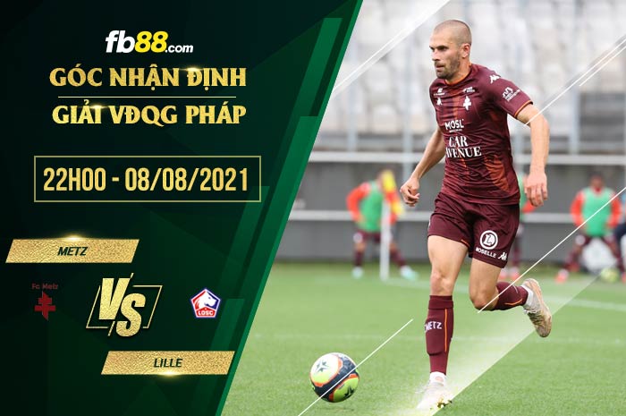fb88-soi kèo Metz vs Lille