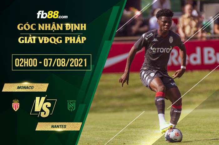 fb88-soi kèo Monaco vs Nantes