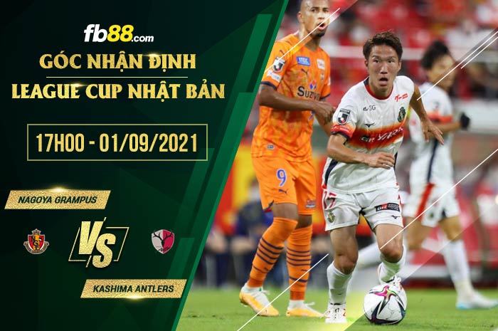 fb88-soi kèo Nagoya Grampus vs Kashima Antlers