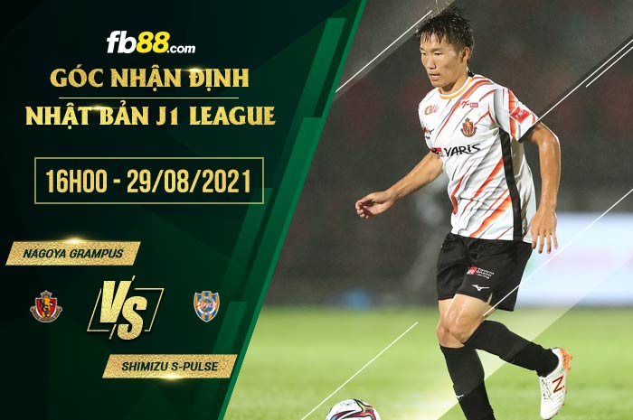 fb88-soi kèo Nagoya Grampus vs Shimizu S-Pulse