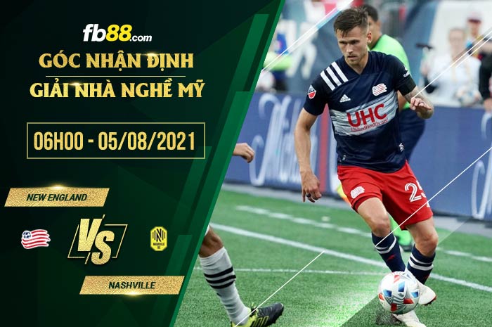 fb88-soi kèo New England vs Nashville
