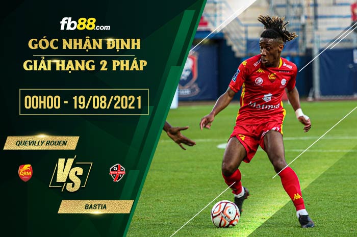 fb88-soi kèo Quevilly Rouen vs Bastia
