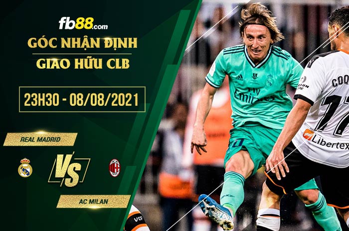 fb88-soi kèo Real Madrid vs AC Milan