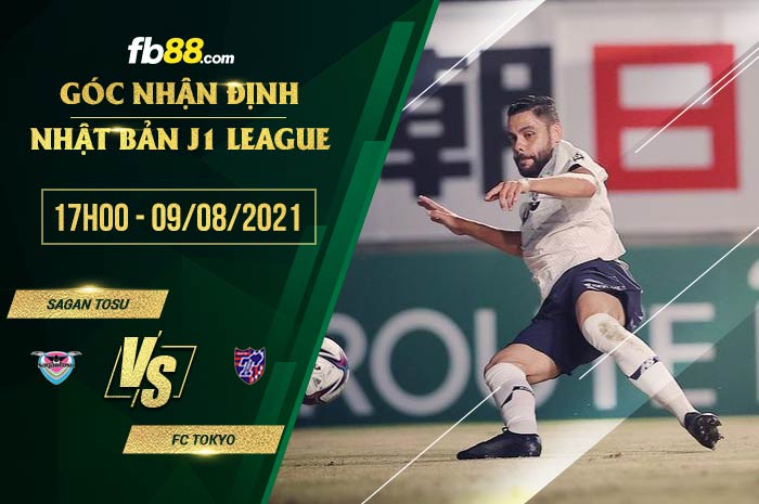fb88-soi kèo Sagan Tosu vs FC Tokyo