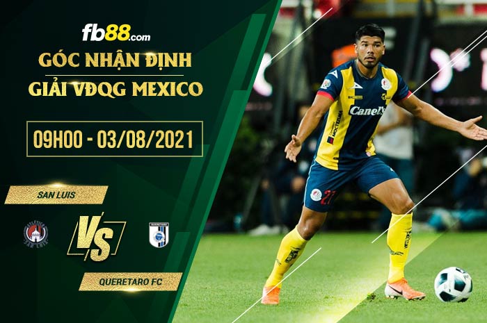 fb88-soi kèo San Luis vs Queretaro FC