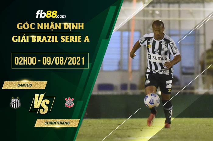 fb88-soi kèo Santos vs Corinthians