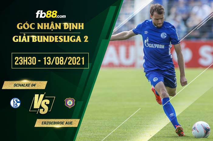 fb88-soi kèo Schalke vs Erzgebirge Aue