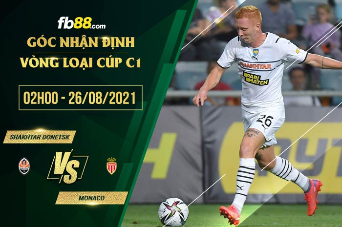fb88-soi kèo Shakhtar Donetsk vs Monaco