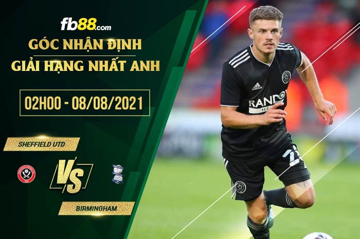 fb88-soi kèo Sheffield United vs Birmingham