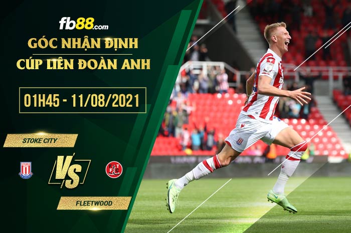 fb88-soi kèo Stoke City vs Fleetwood