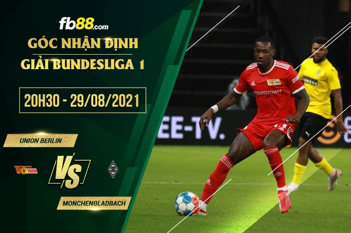 fb88-soi kèo Union Berlin vs Monchengladbach