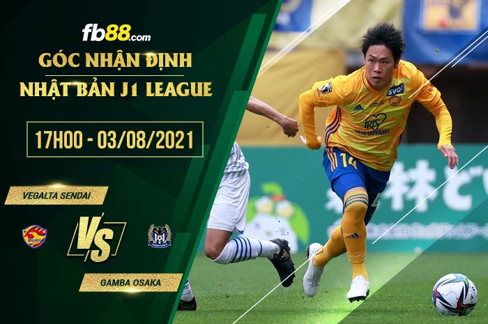 fb88-soi kèo Vegalta Sendai vs Gamba Osaka