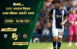 fb88-soi kèo West Brom vs Sheffield United