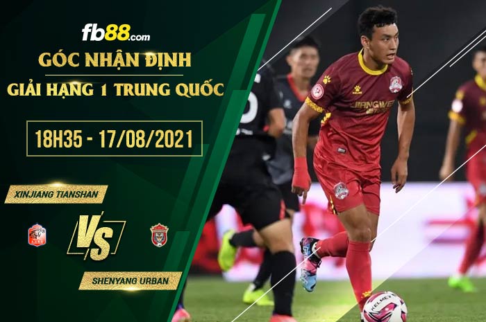 fb88-soi kèo Xinjiang Tianshan vs Shenyang Urban