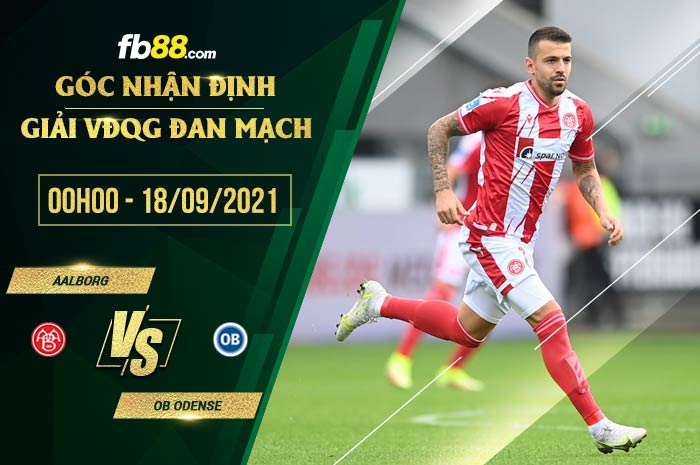 fb88-chi tiết kèo trận đấu Aalborg vs Odense