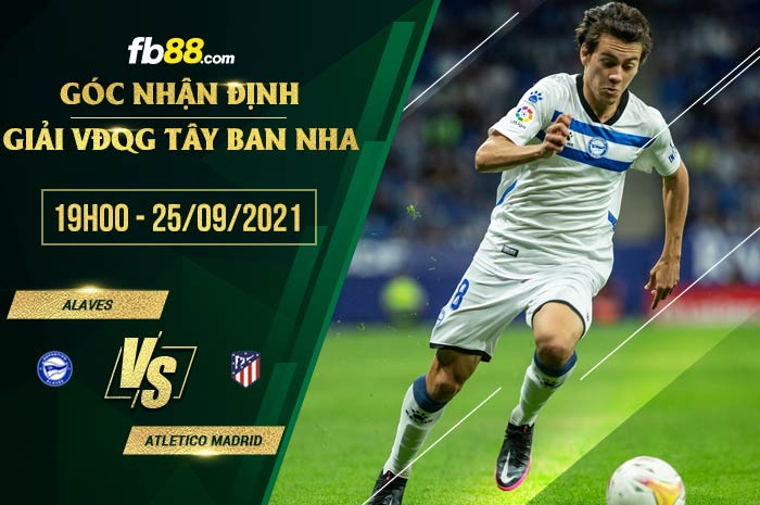 fb88-soi kèo Alaves vs Atletico Madrid