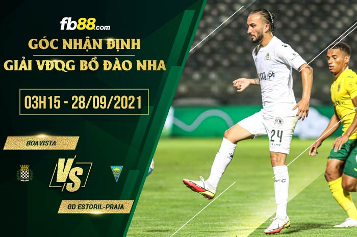 fb88-chi tiết kèo trận đấu Boavista vs GD Estoril-Praia