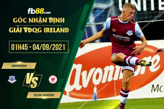 fb88-soi kèo Drogheda vs Sligo Rovers