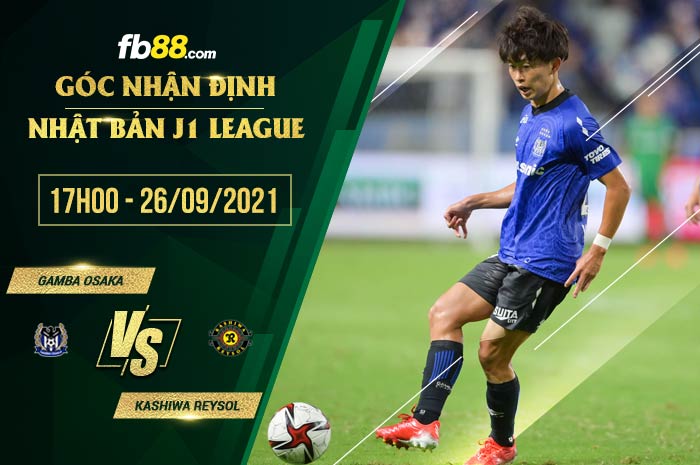 fb88-soi kèo Gamba Osaka vs Kashiwa Reysol