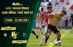 fb88-soi kèo Gazisehir Gaziantep vs Istanbul Basaksehir