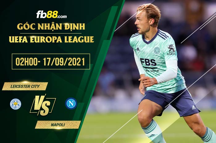 fb88-soi kèo Leicester vs Napoli